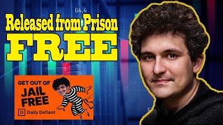 Sam Bankman Fried:  FTX CEO Released from Prison for FREE!