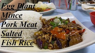 Egg Plant Mince Pork Meat Salted Fish Rice, Ng Corner, 16 Mar 2025