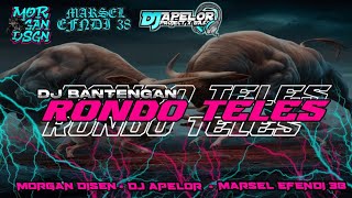 DJ BATENGAN RONDO TELES (DUDO MANIS) JAIPONG VIRAL •MORGAN & MARSEL EFENDI38 FROM DJ APELOR PROJECT
