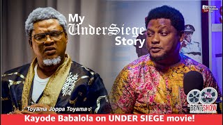 My UNDER SIEGE story || Kayode Babalola || EP.145