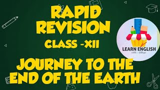 JOURNEY TO THE END OF THE EARTH CBSE CLASS 12 RAPID REVISION/PYQS/KEY POINTS/HINDI EXPLANATION