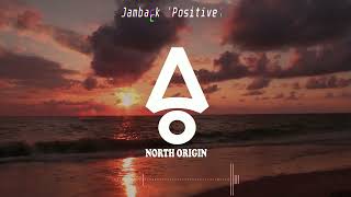Jamback - Positive (Minimal House)