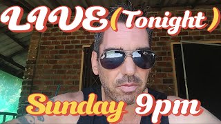LIVE Tonight   Sunday 9pm