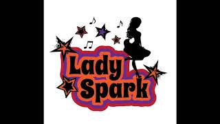 Hold On for One More ReLOVElution (Lady Spark Mashup)