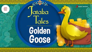 Golden Goose | Jataka Tales | For Kids | In Hindi