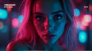 VibraMusic - In my soul ( New EDM Music 2026 )