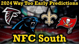 Can the Buccaneers 4-Peat???? | NFL 2024 Way Too Early Predictions: NFC South