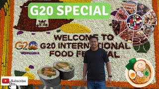 G20 food festival Delhi 2023 | International foods | India Street foods