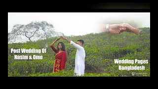 Wedding Pages Bangladesh.|| Post Wedding || Nasim & Ome || Jaaz Multimedia