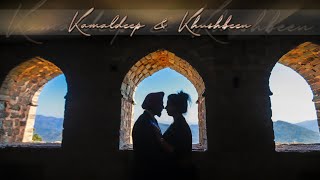 Kamaldeep & Khushbeen  || Pre Wedding || Ramshehar Fort  || By Kumar Photography ||Jalandhar ||