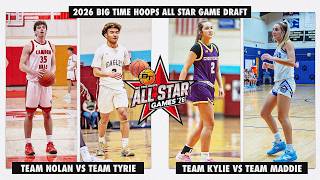 2026 Big Time Hoops All Star Game Draft