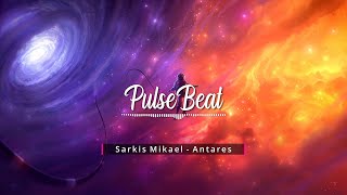 Sarkis Mikael - Antares│MELODIC TECHNO 2021│