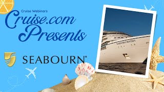 Experience the Glamor of Seabourn Cruises