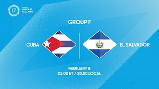 Cuba vs El Salvador | 2026 Concacaf Under-17 Qualifiers
