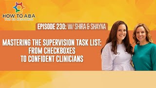 Mastering the Supervision Task List: From Checkboxes to Confident Clinicians