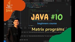 Java Programming : 🔥 Matrix programs all || #10