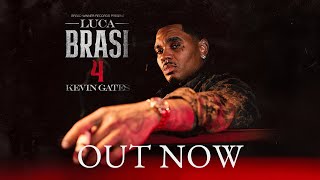 Kevin Gates - In My Feelings [Official Audio]