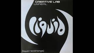 Creative Lab - Unreal (Original mix) 2002