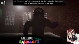 Garten of Banban VIII #1 - The Tables Turned
