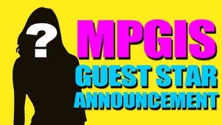 MPGiS Guest Star Announcement!!!