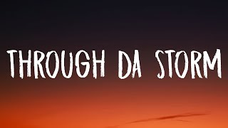Polo G - Through Da Storm (Lyrics)