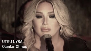 Utku Uysal - Olanlar Olmuş