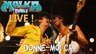 Malka Family - DONNE-MOI CA - Live New Morning