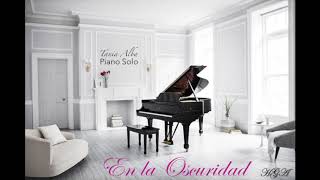 En la Oscuridad (Rafael Solano) Piano Solo Tania Alba