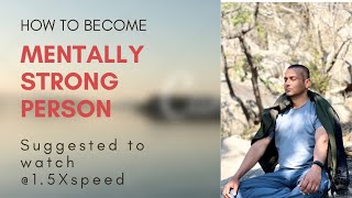 Mentally Strongबनो # जिंदगी जीने का तरिका बदल जाएगा # Take charge of life