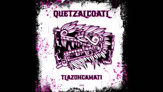 Quetzalcoatl Band- Somos Mas (Official Audio)