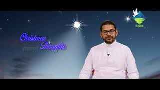 Christmas Thoughts epi 16/ Christmas and WORD of GOD/ Dr. Devamitra Neelanakvil