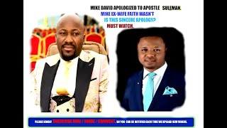 Mike David Apologized To Apostle Johnson Suleman - Hear what he said in his Apology.
