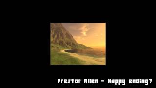 Prestor Allen - Happy Ending?
