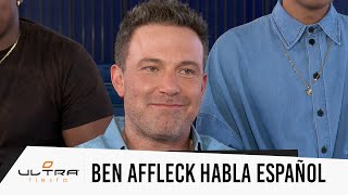 Ben Affleck speaks perfect Spanish and tells us his favorite word and food.