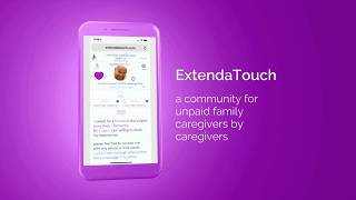 Welcome to ExtendaTouch for caregivers