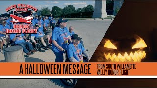 A Halloween Message: From South Willamette Valley Honor Flight