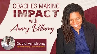 Coaches Making Impact Interview: David Armstrong