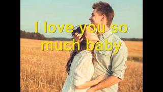 #147-  I Love You So Much Baby