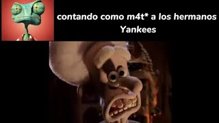 Rango contando como m4t0 a los hermanos Yankees