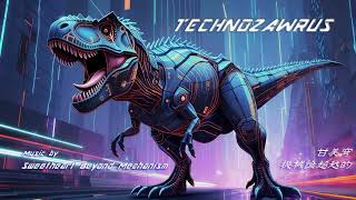 TECHNOZAWRUS