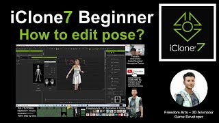 How to Edit Pose - iClone 7 Tutorial