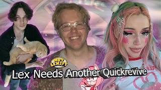 MrTLexify Needs Another Quick Revive