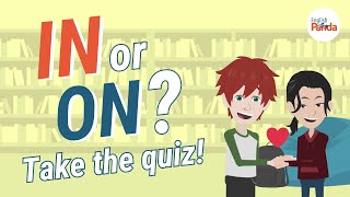 In or On? | Test your English Preposition Knowledge!