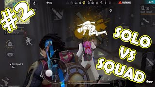 SOLO VS SQUAD #2 || FREE FIRE GAMEPLAY "MAKE MY HEART BEAT SUPER FAST" || RANK HIGHLIGHTS