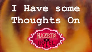 My Thoughts On Hazbin Hotel