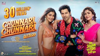 Chunnari Chunnari - Let’s Go | Hai Jawani Toh Ishq Hona Hai |Varun,Mrunal,Pooja| In Cinemas 5th June