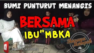 Bumi punturut menangis,acek,tino,yosep,pitri,merlin mersita