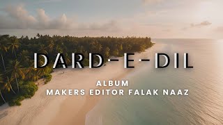 Dard-e-Dil (Official video) Saad Lamjarred | Album lyrics