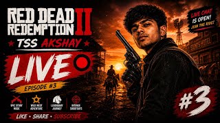 RDR2 LIVE #3 🔥 | TSS AKSHAY Wild West Adventure Continues
