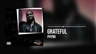 Phyno - Grateful (Official Audio)